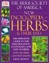 New Encyclopedia of Herbs & Their Uses [Hardcover] by DK Publishing and Deni Brown.